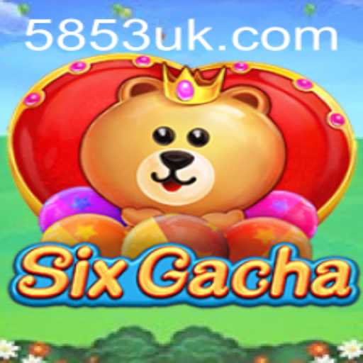 Dive into the Exciting World of SixGacha: A Modern Gaming Experience