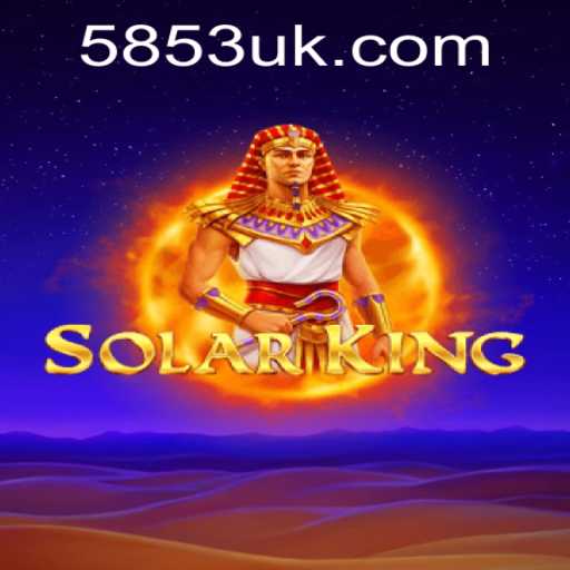 Exploring the Exciting World of SolarKing: A Complete Guide